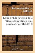 Lettre A M. Le Directeur de La 'Revue de Legislation Et de Jurisprudence', En Reponse A M. Worms: , Sur La Constitution Territoriale Du Pays Musulman