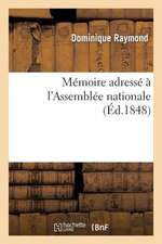 Memoire Adresse A L'Assemblee Nationale