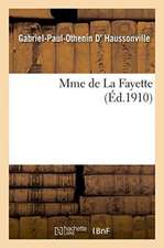 Mme de la Fayette 6éme Édition