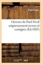 Oeuvres de Paul Féval Rollan Pied-De-Fer