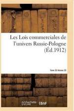 Les Lois Commerciales de l'Univers T.35 Russie-Pologne