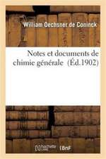 Notes Et Documents de Chimie Générale