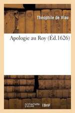 Apologie Au Roy