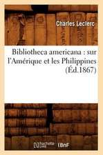 Bibliotheca Americana