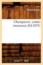 Champavert: Contes Immoraux (Ed.1833)