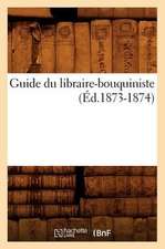 Guide Du Libraire-Bouquiniste