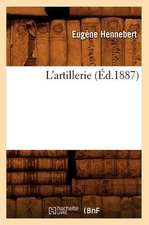 L'Artillerie (Ed.1887)