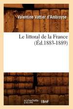 Le Littoral de La France (Ed.1883-1889)