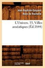 L'Univers. 33, Villes Anseatiques (Ed.1844)