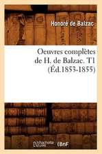 Oeuvres Completes de H. de Balzac. T1