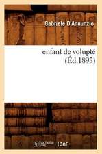 Enfant de Volupte (Ed.1895)