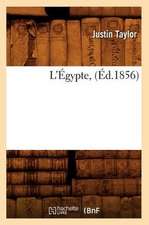 L'Egypte, (Ed.1856)