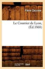 Le Courrier de Lyon,