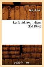 Les Lapidaires Indiens