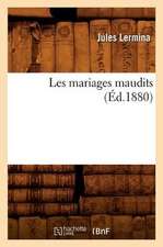 Les Mariages Maudits (Ed.1880)