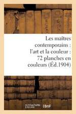 Les Maitres Contemporains