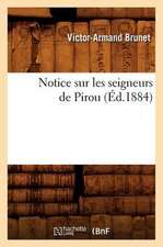 Notice Sur Les Seigneurs de Pirou (Ed.1884)