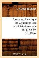 Panorama Historique Du Couserans (Son Administration Civile Jusqu'en 89), (Ed.1886)