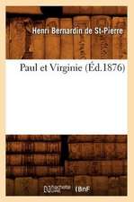 Paul Et Virginie (Ed.1876)