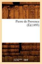 Pierre de Provence (Ed.1493)