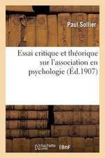 Essai Critique Et Theorique Sur L Association En Psychologie