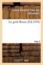 Le Petit Bossu. Tome 3