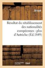 Resultat Du Retablissement Des Nationalites Europeennes