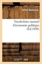 Vocabulaire Manuel D'Economie Politique