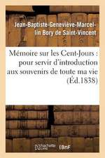 Memoire Sur Les Cent-Jours