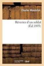 Reveries D'Un Soldat