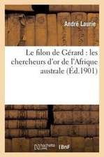 Le Filon de Gerard