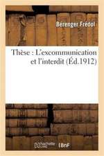 Thèse: l'Excommunication Et l'Interdit
