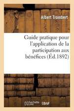 Guide Pratique Pour L'Application de La Participation Aux Benefices