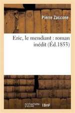 Eric, le mendiant