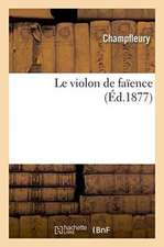 Le Violon de Faïence