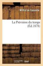 La Prévision du temps
