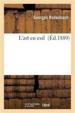 L'Art En Exil