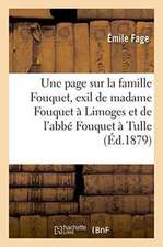 Une Page Sur La Famille Fouquet, À Propos de l'Exil de Madame Fouquet À Limoges