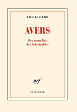 Avers - Des nouvelles des indésirables