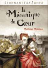 Malzieu, M: Mecanique du coeur