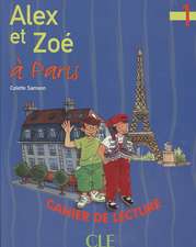 Alex Et Zoe Level 1 Alex Et Zoe a Paris (Reader): Le Petit Chaperon Rouge (Level 1)