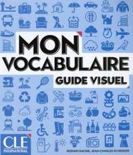 Mon vocabulaire - Guide visuel - Niveaux A1/B2