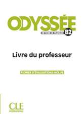 Odyssee - Niveau B2 - Guide pedagogique