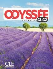 Odyssee: Niveaux C1/C2 - Livre de l'eleve + Audio