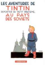 Les Aventures de Tintin 01. Au pays des Soviets