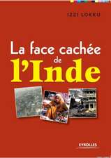 La face cachée de l'Inde