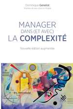 Manager dans (et avec) la complexité