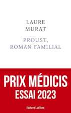 Proust, roman familial