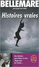 Histoires Vraies T03