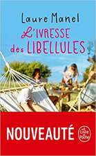 L'Ivresse des libellules